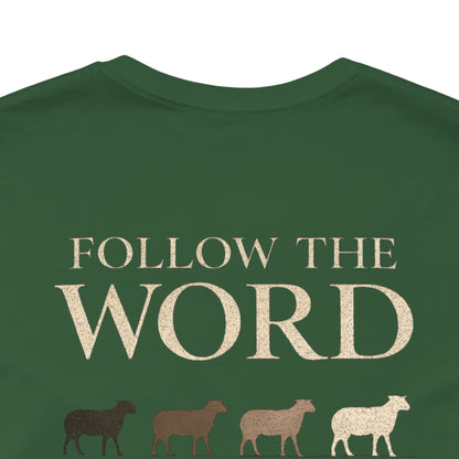 Follow the Word Not the Herd