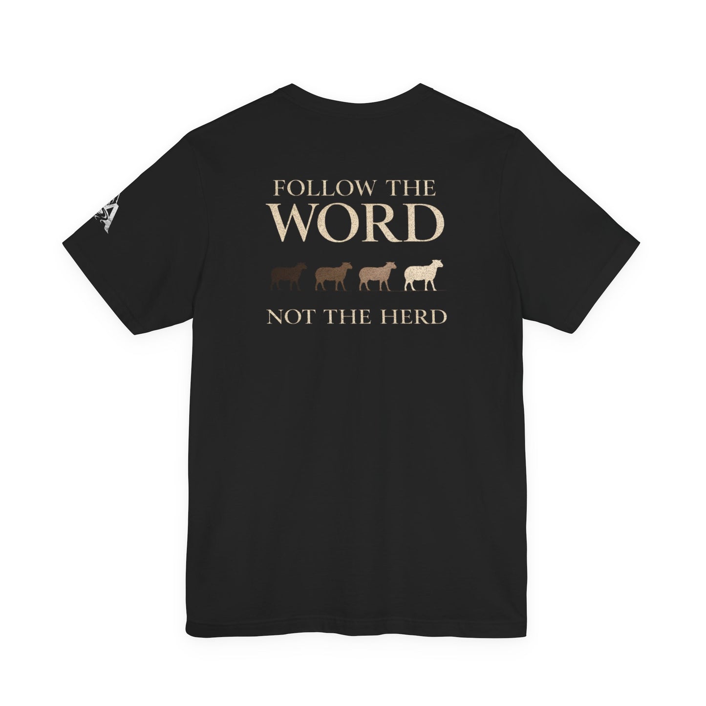 Follow the Word Not the Herd