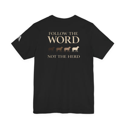Follow the Word Not the Herd