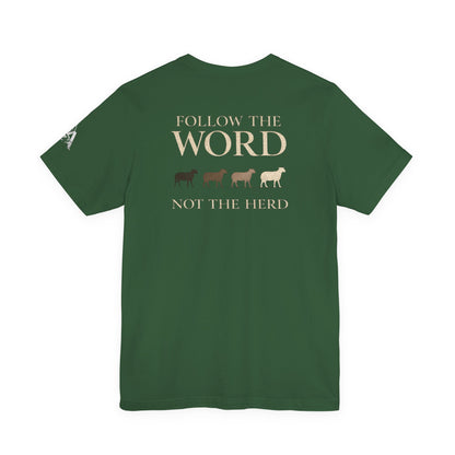 Follow the Word Not the Herd