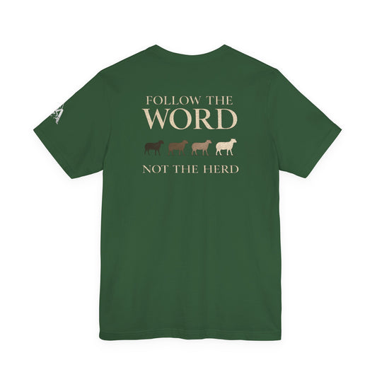 Follow the Word Not the Herd