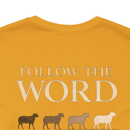 Follow the Word Not the Herd